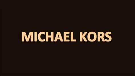 how to say michael kors|pronounce Michael Kors.